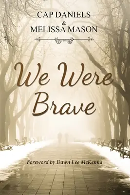 Boli sme statoční - We Were Brave