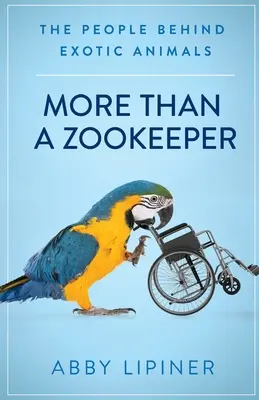 Viac ako správca zoologickej záhrady: Ľudia, ktorí sa skrývajú za exotickými zvieratami - More Than a Zookeeper: The People Behind Exotic Animals