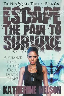 Útekom od bolesti k prežitiu - Escape the Pain to Survive