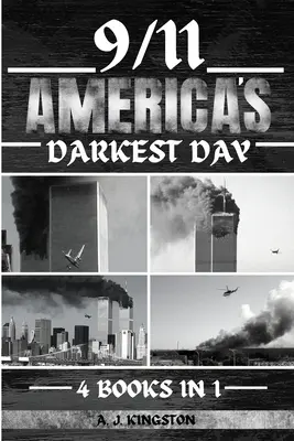 9/11: Najtemnejší deň Ameriky - 9/11: America's Darkest Day