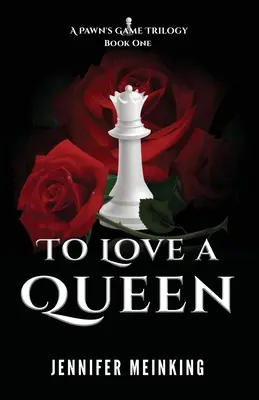 Milovať kráľovnú - To Love a Queen