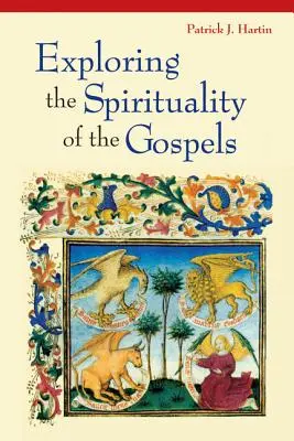 Skúmanie duchovnosti evanjelií - Exploring the Spirituality of the Gospels