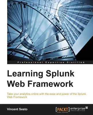 Výučba webového frameworku Splunk - Learning Splunk Web Framework
