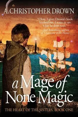 Mág žiadnej mágie - A Mage of None Magic