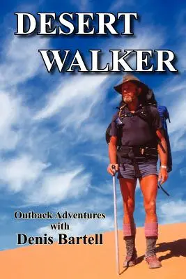 Púštny chodec - Desert Walker