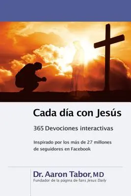 Cada Da Con Jess: 365 Devociones Interactivas