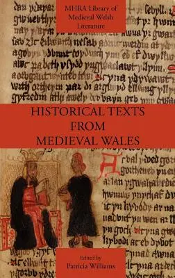 Historické texty zo stredovekého Walesu - Historical Texts from Medieval Wales