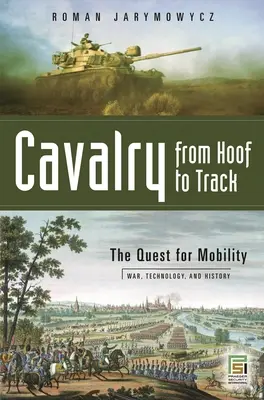 Jazdectvo od kopyta po stopu - Cavalry from Hoof to Track