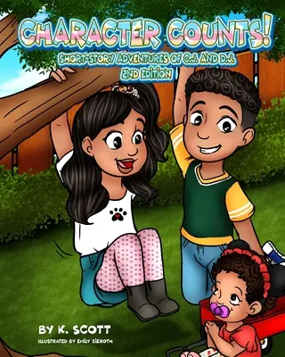 Počty postáv Krátke poviedky Dobrodružstvá Cj & Dj - Character Counts Short-Story Adventures of Cj & Dj