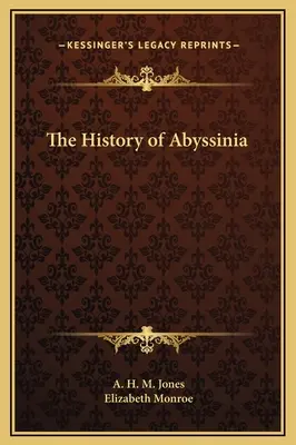 Dejiny Habeša - The History of Abyssinia