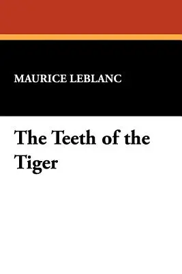 Tigrie zuby: Dobrodružný príbeh - The Teeth of the Tiger: An Adventure Story