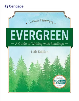 Evergreen: Príručka na písanie s čítaním (W/ Mla9e Updates) - Evergreen: A Guide to Writing with Readings (W/ Mla9e Updates)