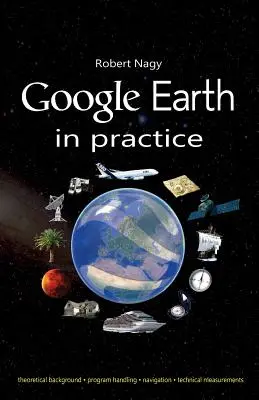Google Earth v praxi - Google Earth in practice