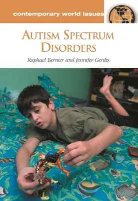 Poruchy autistického spektra: A Reference Handbook - Autism Spectrum Disorders: A Reference Handbook