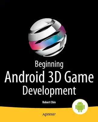 Začiatky vývoja 3D hier pre Android - Beginning Android 3D Game Development