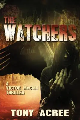 Strážcovia: Victor McCain Thriller Kniha 2 - The Watchers: A Victor McCain Thriller Book 2