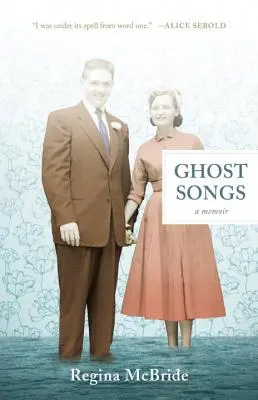 Piesne duchov: A Memoir - Ghost Songs: A Memoir