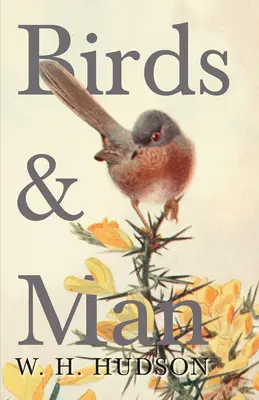 Vtáky a človek - Birds and Man