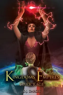Kráľovstvá a ríše: Temný hnev - Kingdoms and Empires: Dark Rage