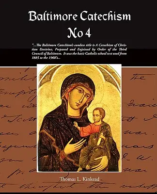 Baltimorský katechizmus č. 4 - Baltimore Catechism No 4