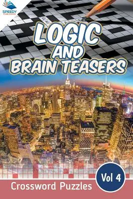 Logické a mozgové hádanky Krížovky Vol 4 - Logic and Brain Teasers Crossword Puzzles Vol 4