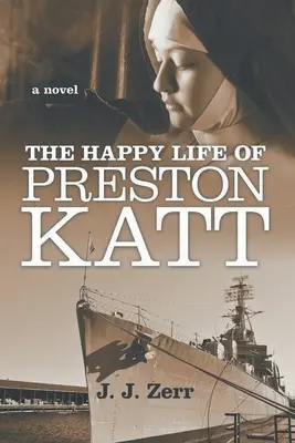 Šťastný život Prestona Katta - The Happy LIfe of Preston Katt