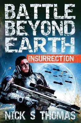 Bitka za hranicami Zeme: Povstanie - Battle Beyond Earth: Insurrection