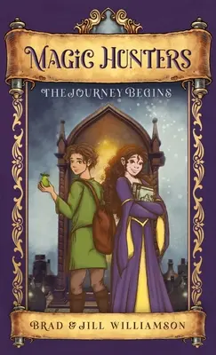 Lovci kúziel: Cesta sa začína - Magic Hunters: The Journey Begins