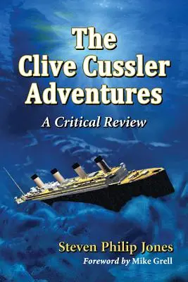 Dobrodružstvá Cliva Cusslera: Craclerove knihy: kritická recenzia - The Clive Cussler Adventures: A Critical Review