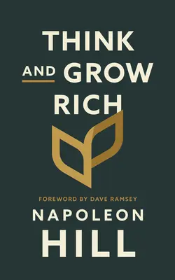 Mysli a zbohatni - Think and Grow Rich