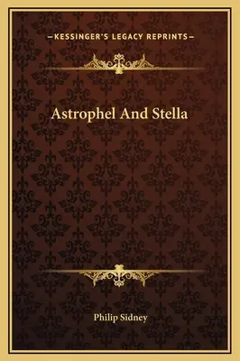 Astrophel a Stella - Astrophel And Stella