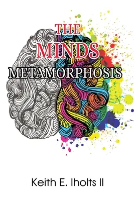 Premena mysle - The Minds Metamorphosis