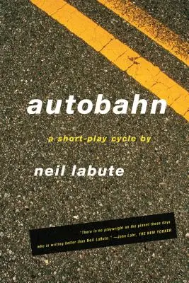 Autobahn: Cyklus krátkych hier - Autobahn: A Short-Play Cycle