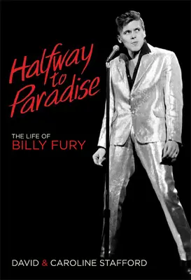 Na polceste do raja: Život Billyho Furyho - Halfway to Paradise: The Life of Billy Fury