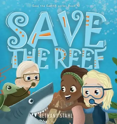 Zachráňte útes - Save the Reef