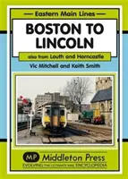 z Bostonu do Lincolnu - aj z Louthu a Horncastlu - Boston to Lincoln - Also from Louth and Horncastle
