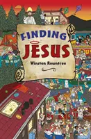 Hľadanie Ježiša - Finding Jesus