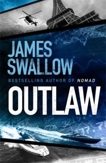 Outlaw - Neuveriteľný nový triler od majstra modernej špionáže - Outlaw - The incredible new thriller from the master of modern espionage