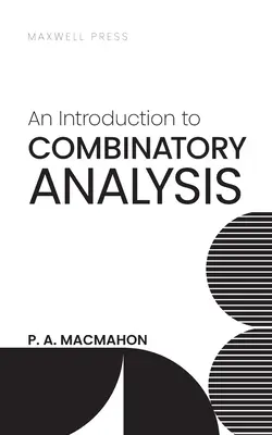 Úvod do kombinovanej analýzy - An Introduction to Combinatory Analysis