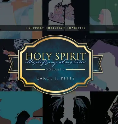 Duch Svätý: Mysteriózne písma - Holy Spirit Mystifying Scriptures