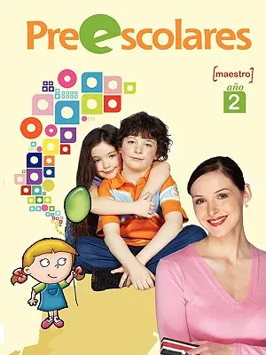 Predškoláci, 2. ročník, učiteľ - Preescolares, Ao 2, Maestro