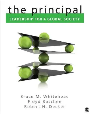 Riaditeľ: Vedenie pre globálnu spoločnosť - The Principal: Leadership for a Global Society