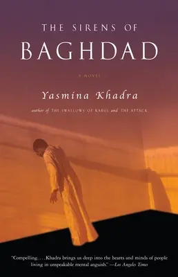 Bagdadské sirény - The Sirens of Baghdad