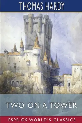 Dvaja na veži (Esprios Classics) - Two on a Tower (Esprios Classics)