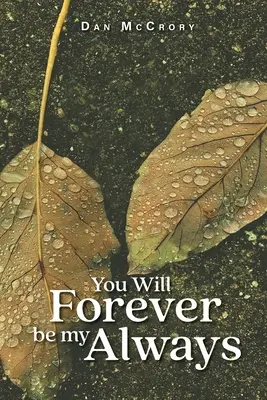 Navždy budeš môj - You Will Forever Be My Always