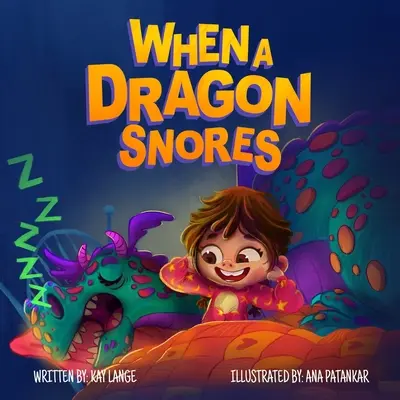 Keď drak chrápe - When A Dragon Snores