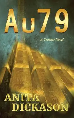 A u 7 9: Stopársky román - A u 7 9: A Tracker Novel