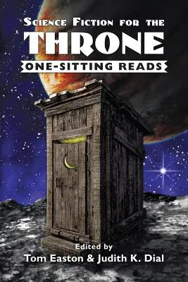 Vedecká fantastika o trón: Čítanie na jedno posedenie - Science Fiction for the Throne: One-Sitting Reads