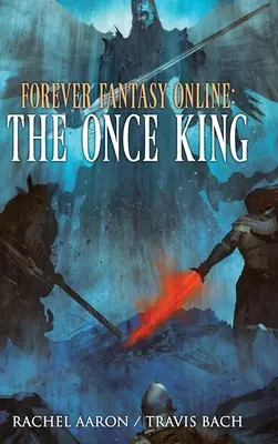 Kedysi kráľ: DFO Kniha 3 - The Once King: FFO Book 3