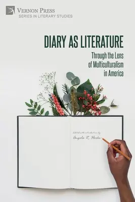 Denník ako literatúra: Cez objektív multikulturalizmu v Amerike - Diary as Literature: Through the Lens of Multiculturalism in America